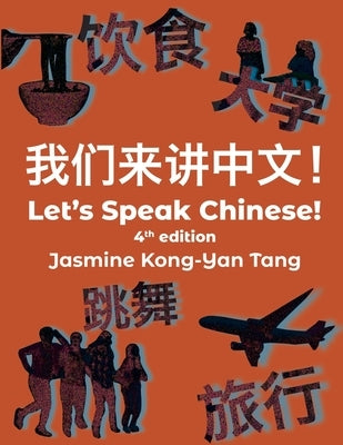 Let's Speak Chinese by Kong-Yan Tang, Jasmine