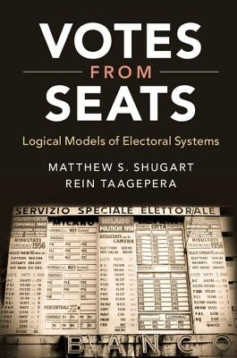 Votes from Seats by Shugart, Matthew S.