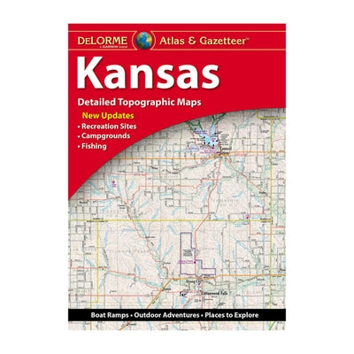 Delorme Atlas & Gazetteer Kansas by Delorme
