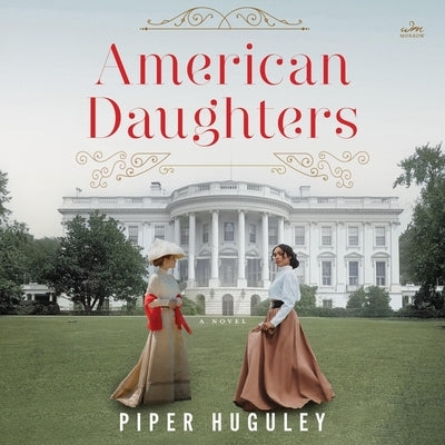 American Daughters by Huguley, Piper