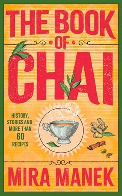 The Book of Chai by Manek, Mira