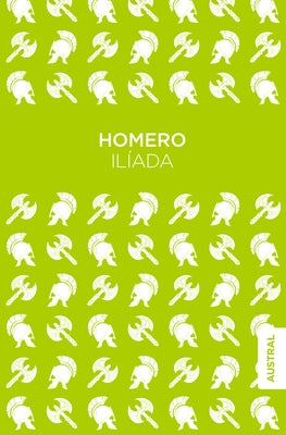 Il?ada / The Iliad by Homero