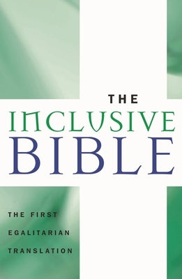 Inclusive Bible-OE: The First Egalitarian Translation by Priests for Equality
