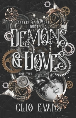 Demons & Doves: A Why Choose Steampunk Monster Romance by Evans, Clio