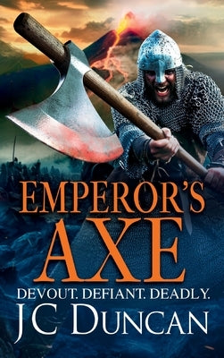 Emperor's Axe by Duncan, J. C.