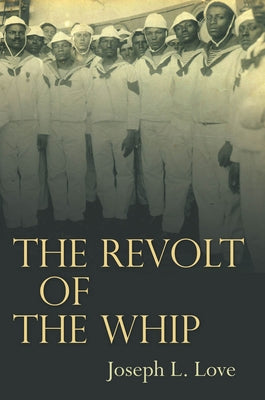 The Revolt of the Whip by Love, Joseph