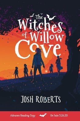 The Witches of Willow Cove by Roberts, Josh