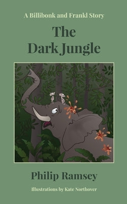 The Dark Jungle by Ramsey, Philip