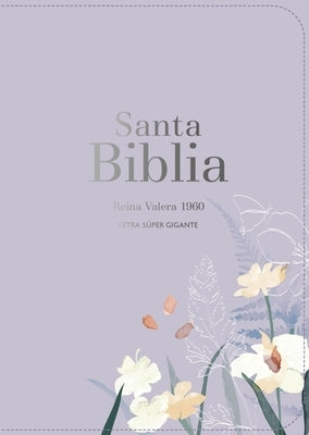 Biblia Rvr 1960 Letra S?per Gigante S?mil Piel Lavanda (Bible Rvr 1960 Super Giant Print Leatherlike Lavendar (Spanish Edition) by Reina Valera 1960