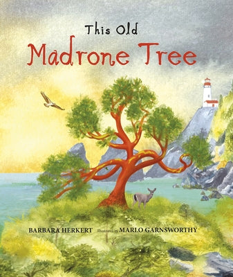 This Old Madrone Tree by Herkert, Barbara