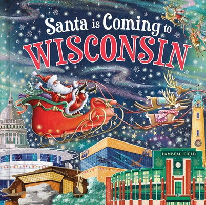 Santa Is Coming to Wisconsin by Smallman, Steve