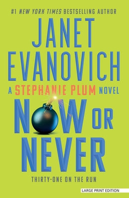 Now or Never by Evanovich, Janet