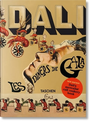 Dalí. Les Dîners de Gala by Taschen