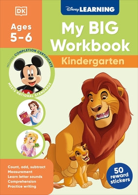 Disney Learning Big Workbook Kindergarten: Math & English Workbook for Kids Aged 5-6, Curriculum-Based by DK