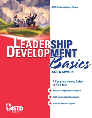 Leadership Development Basics by Lawson, Karen