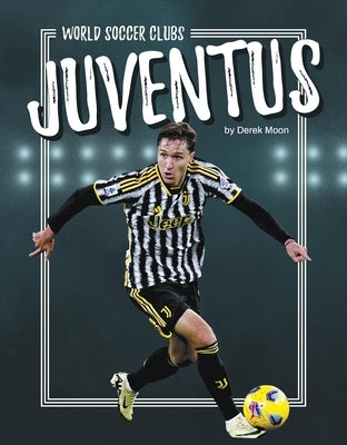 Juventus by Moon, Derek