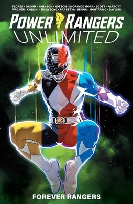 Power Rangers Unlimited: Forever Rangers by Parrott, Ryan