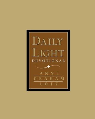 Daily Light - Tan: A 365-Day Morning and Evening Devotional by Lotz, Anne Graham