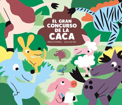 El Gran Concurso de la Caca by Ordo&#241;ez, Rafael