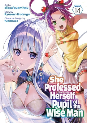 She Professed Herself Pupil of the Wise Man (Manga) Vol. 14 by Ryusen Hirotsugu