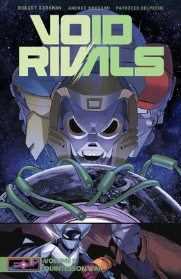 Void Rivals Volume 5: The Quintesson War by Kirkman, Robert