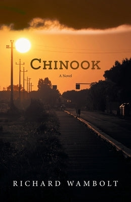 Chinook by Wambolt, Richard