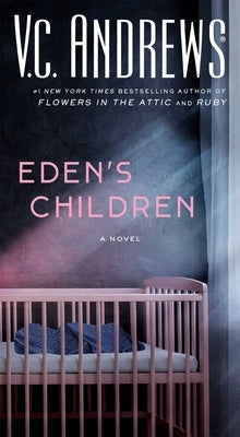 Eden's Children by Andrews, V. C.