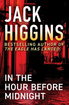 In the Hour Before Midnight by Higgins, Jack