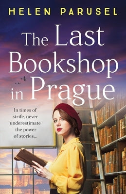 The Last Bookshop in Prague by Parusel, Helen