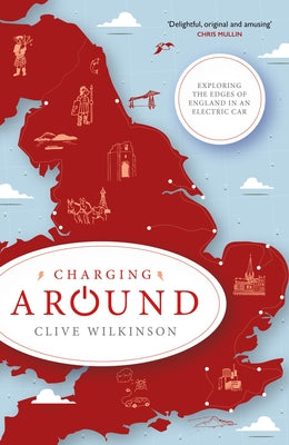 Charging Around by Wilkinson Clive