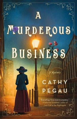 A Murderous Business: A Harriman & Mancini Mystery by Pegau, Cathy