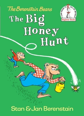 The Big Honey Hunt by Berenstain, Stan