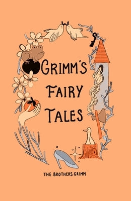 Grimm's Fairy Tales (Collector's Edition) by Grimm, Jacob