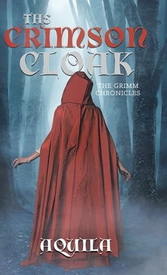 The Crimson Cloak by Aquila