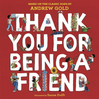 Thank You for Being a Friend by Gold, Andrew