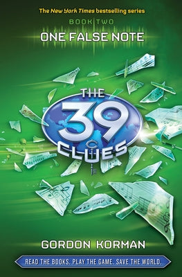 One False Note (the 39 Clues, Book 2) by Korman, Gordon