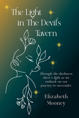 The Light in the Devil's Tavern by Mooney, Elizabeth