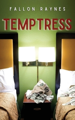 Temptress by Raynes, Fallon