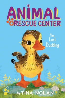 The Lost Duckling by Nolan, Tina