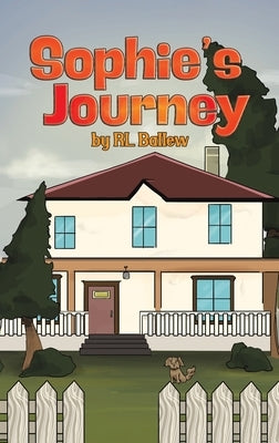 Sophie's Journey by Ballew, Rl