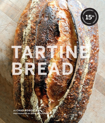 Tartine Bread by Prueitt, Elisabeth