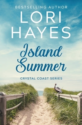 Island Summer by Hayes, Lori