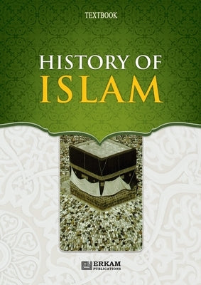 History of Islam - Islamic Studies Textbook [10th Class] by Eris, Ismail