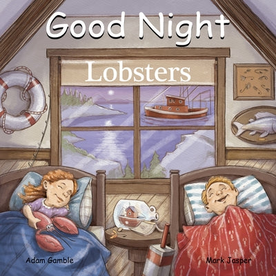 Good Night Lobsters by Gamble, Adam