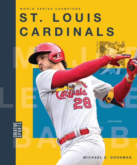 St. Louis Cardinals by Goodman, Michael E.