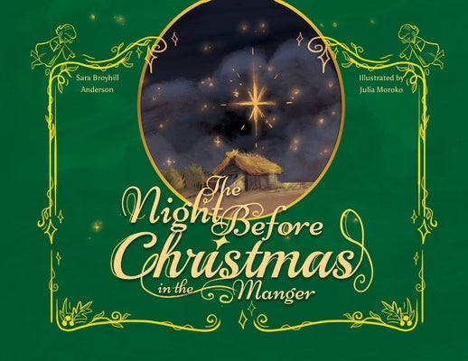 The Night Before Christmas in the Manger by Anderson, Sara