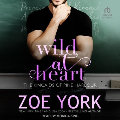 Wild at Heart by York, Zoe