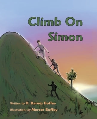 Climb On Simon by Boffey, David Barnes