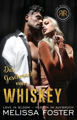 Der Geschmack von Whiskey: Sasha Whiskey by Foster, Melissa