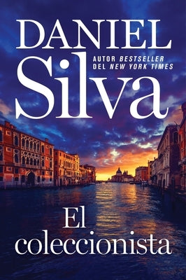 Collector, the \ El Coleccionista (Spanish Edition) by Silva, Daniel